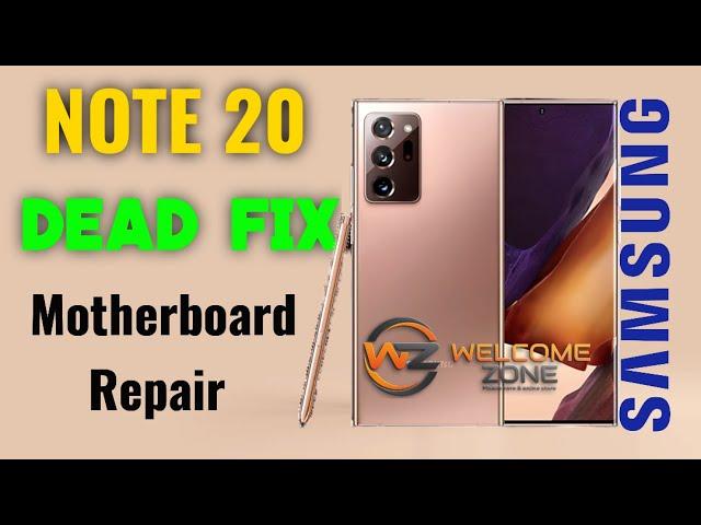 Samsung Note 20 Dead Mobile Repair & Data Recovery | Step-by-Step Guide | Welcome Zone Haldwani