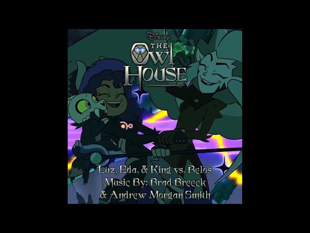 “vs. Titan Belos” - The Owl House (Official Soundtrack) Music By: Brad Breeck & Andrew Morgan Smith