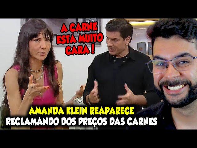 AMANDA KLEIN REAPARECE RECLAMANDO DOS PREÇOS DO SUPERMERCADO KKKKK