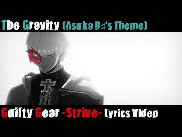 The Gravity (Asuka R's Theme) UNOFFICIAL Lyrics