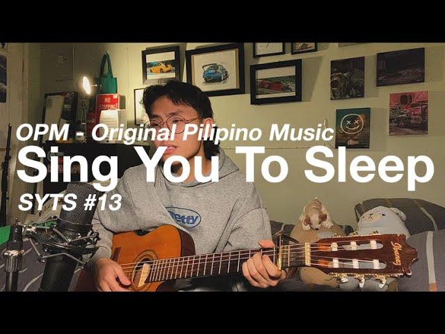 grentperez - sing u to sleep #13 - OPM music + rain asmr (Akoy Sayo, Leaves, Binibini, etc...)