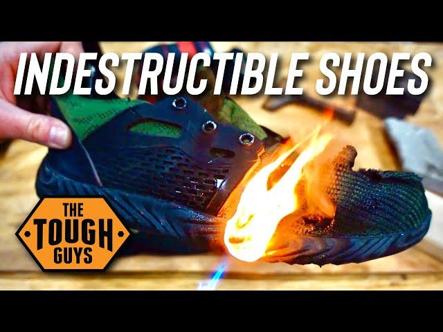 Will They Survive? Indestructible Shoes...