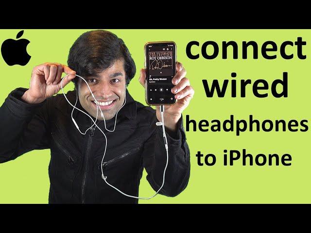 How to connect wired headphones to iPhone