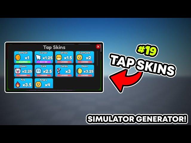 How to ADD Tap Skins (SIMULATOR GENERATOR)