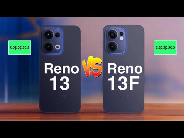 OPPO Reno 13 5G vs OPPO Reno 13F 5G