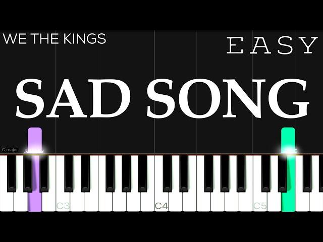 We The Kings - Sad Song ft. Elena Coats | EASY Piano Tutorial