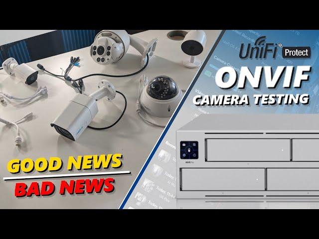 UniFi Protect ONVIF Camera Tests - Any Good?