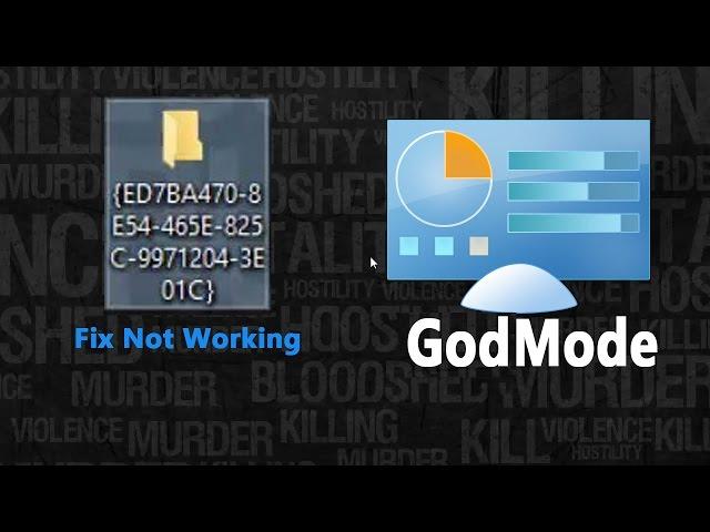 "GodMode" in windows 10 setup  [ fix GodMode not working issue ]