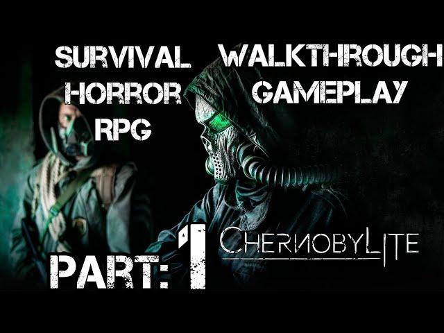 Chernobylite: Walkthrough | Part 1| INTRO - A Survival Horror RPG | PC Full Game