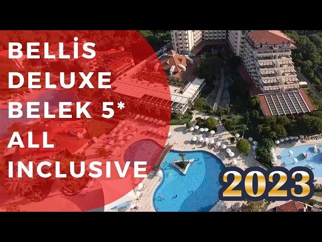 Discover the Allure of Bellis Deluxe Belek | Walking Tour of an All Inclusive 5* LuxuryResort.