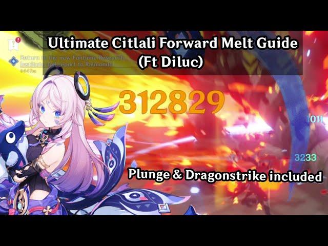 Ultimate Citlali Forward Melt Guide (Ft Diluc) | Genshin Impact