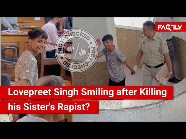 FACT CHECK: Does Viral Video Show Lovepreet Singh Smiling after Killing his Sister's Rapist, Onkar?