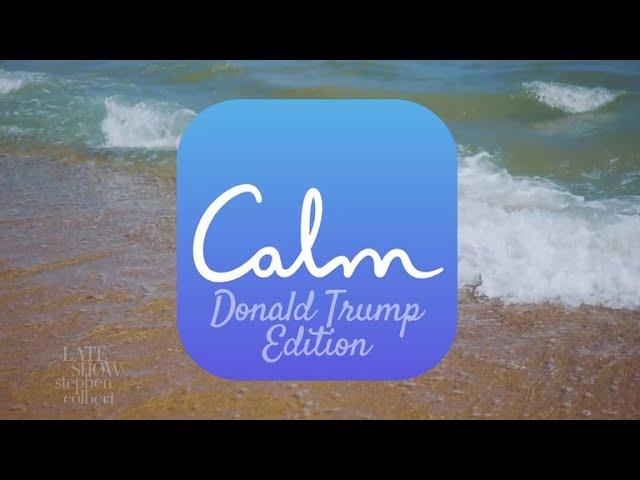 Calm App: Donald Trump Edition