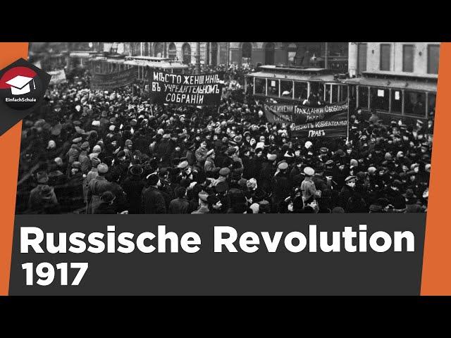 Russische Revolution 1917 einfach erklärt - Vom Zarenreich zum Kommunismus - Zusammenfassung!