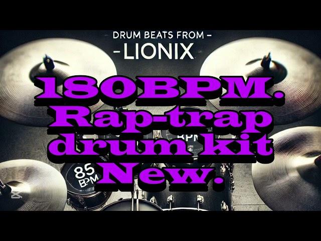 180 BPM. Rap-Trap Drum Kit.NEW. 2025