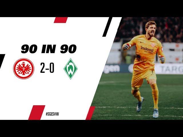 "90 in 90": Kevin Trapp und VAR-Elfmeter | Eintracht Frankfurt - Werder Bremen bei EintrachtFM