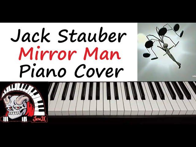 Jack Stauber - " Mirror Man " Piano Cover
