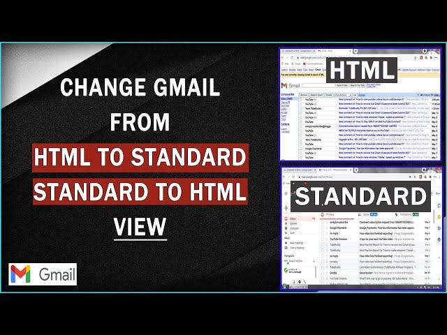 How to change Gmail from Standard to HTML & HTML to Standard View #gmail #gmailaccount