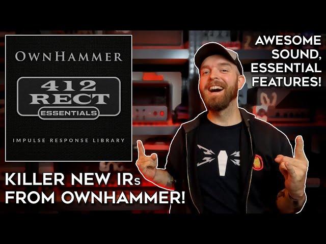 OwnHammer Is BACK Baby! Sounding GOOOOOOD! (412 RECT Essentials!)