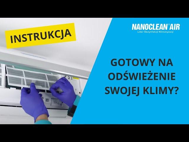 Instrukcja-Czyszczenie klimatyzacji w domu -Zrób to sam z Nanoclean®AC8 - Dezynfekcja i odgrzybianie