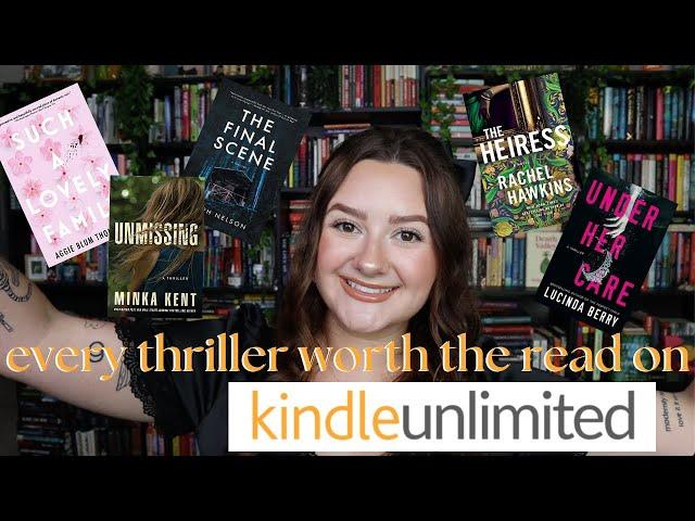 TOP 50 KINDLE UNLIMITED BOOK RECOMMENDATIONS 2024 | i went thru 1600 ku thrillers so u don't have to