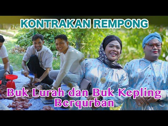 BUK LURAH DAN BUK KEPLING BERQURBAN || KONTRAKAN REMPONG EPISODE 666