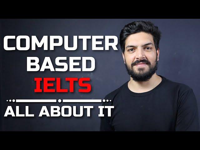 Computer-Based IELTS - Everything you need to know