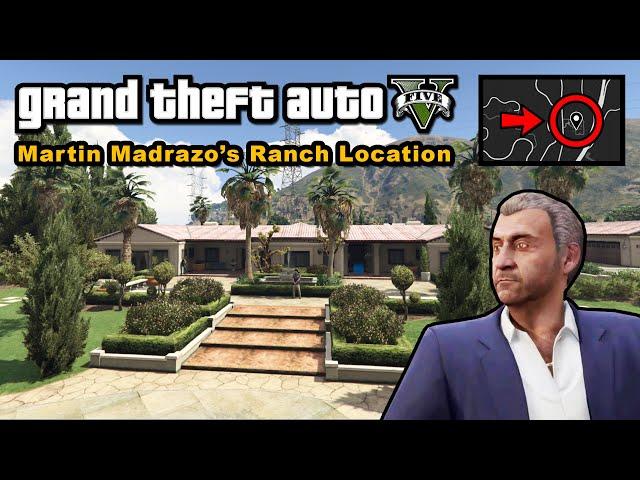 Martin Madrazo's ranch location - GTA 5