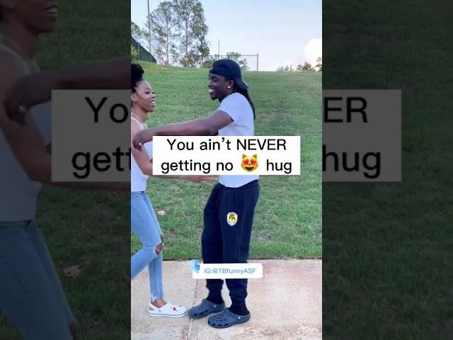 The different type of hugs #Fyp #Comedy #TBfunnyASF