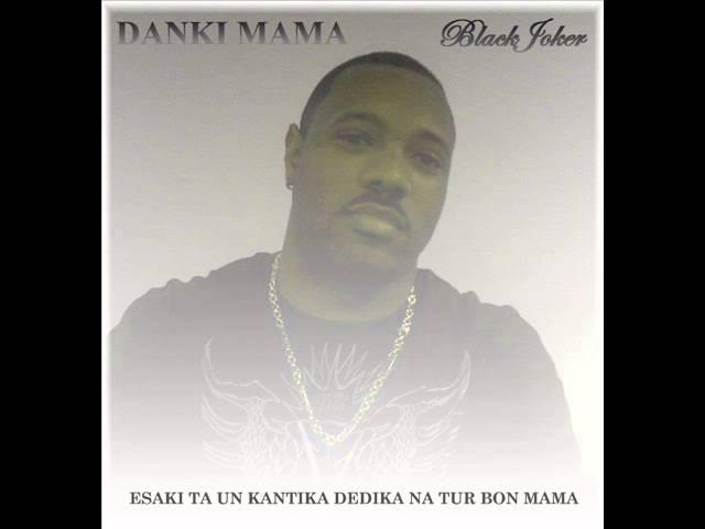 BLACKJOKER - DANKI MAMA