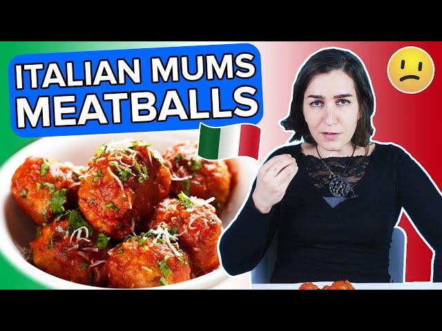 Italian Mums Try Other Italian Mums' Meatballs