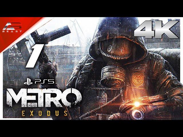 METRO EXODUS PS5 4K60 FPS - PART 1 - INTRO - MALAYALAM WALKTHROUGH | A Bit-Beast