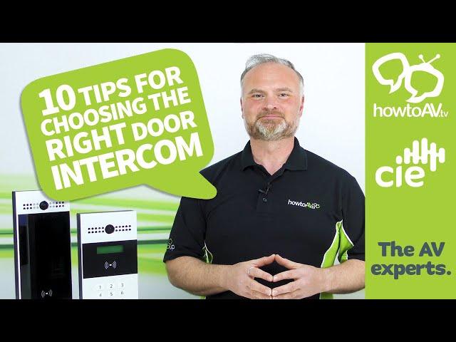 Choosing the Right Door Intercom - Top 10 Tips |  HowToAV