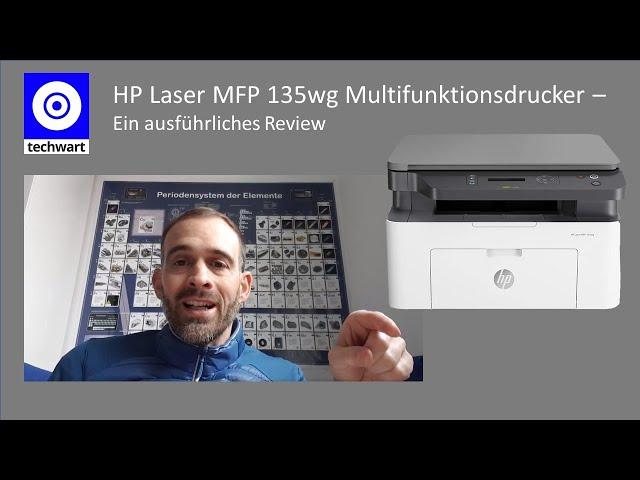 HP Laser MFP 135wg - Günstig und Guter Laser Home Office Multifunktionsdrucker - deutsches Review