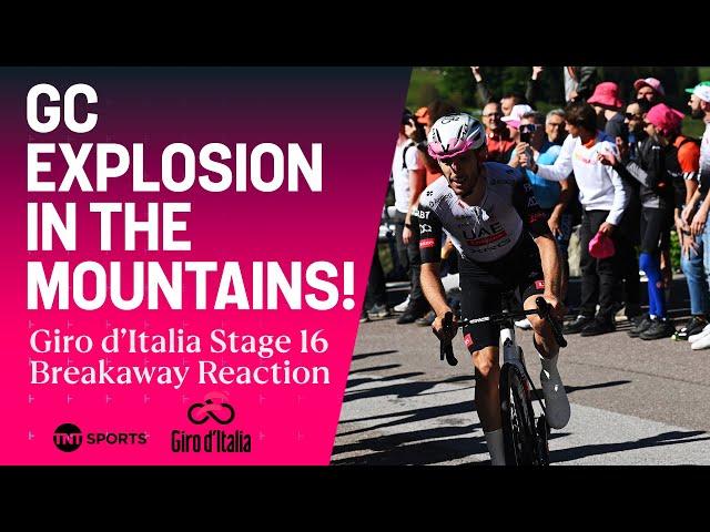 Giro d'Italia Stage 16 REACTION: Giro GC Explosion In The Mountains! 