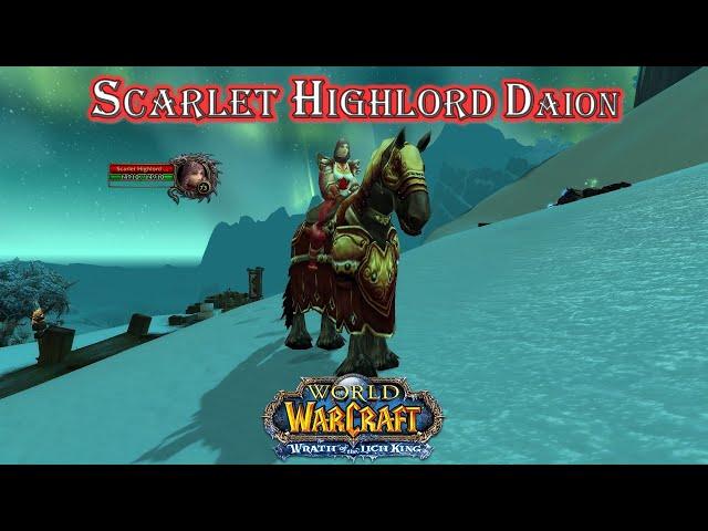 World of Warcraft  ||  Scarlet Highlord Daion  ||  Rare