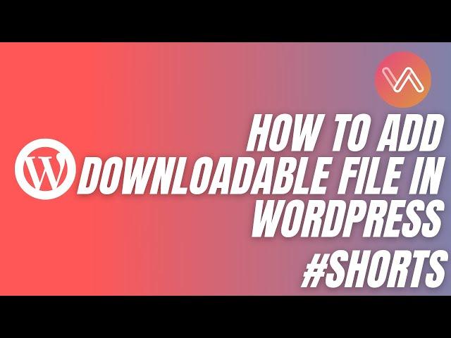 How to add downloadable file in WordPress #Shorts