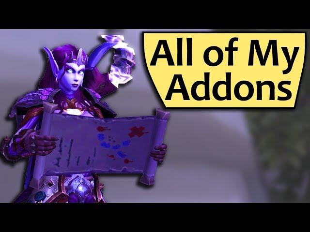 All of my WoW Addons: A Complete Guide to My Addons for BfA