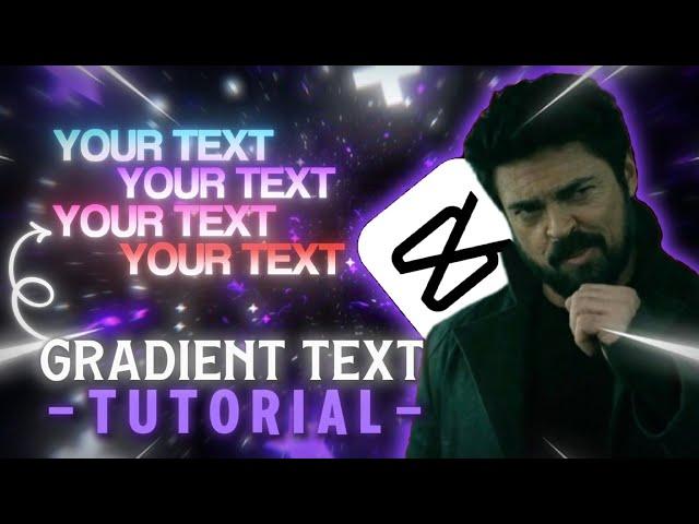 Gradient Text - CapCut Tutorial | Text Like AE on Phone