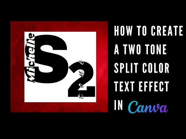 How to Create a Two Tone Split Color Text Effect in Canva