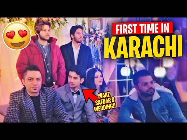 FIRST TIME IN KARACHI - MAAZ SAFDAR KI SHAADI  - MRJAYPLAYS