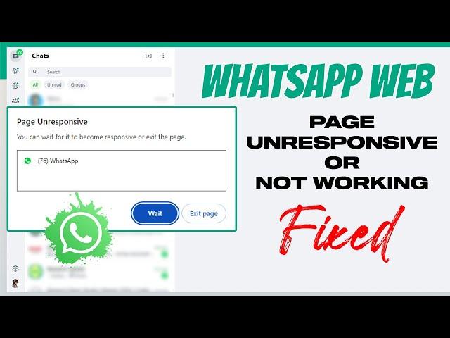 Fix WhatsApp Page Unresponsive Error On Google Chrome