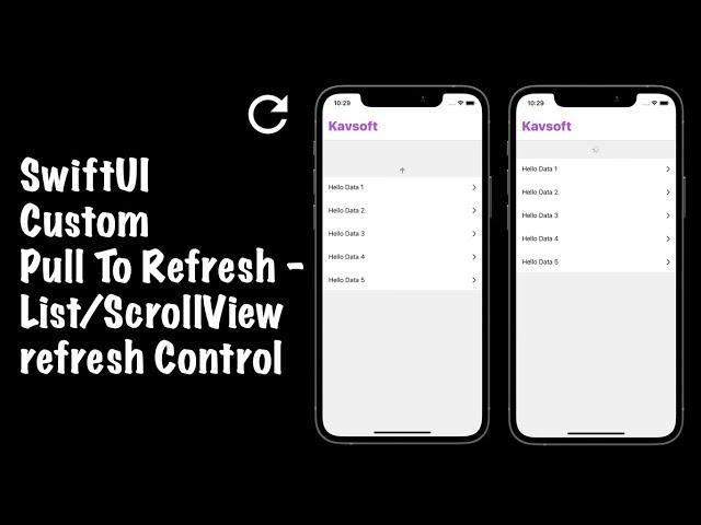 SwiftUI 2.0 Pull To Refresh - Custom Pull To Refresh Control - SwiftUI 2.0 Tutorials