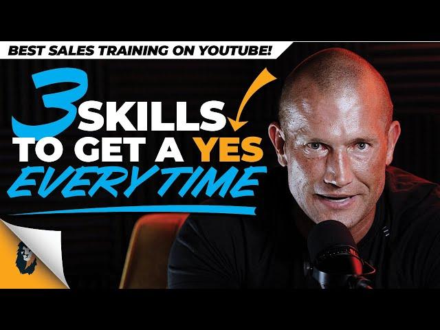 Sales Training // 3 Skills to Get a YES Every Time // Andy Elliott