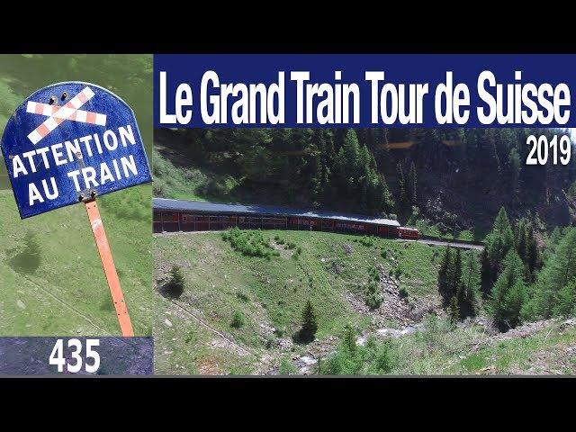 Le Grand Train Tour de Suisse 2019