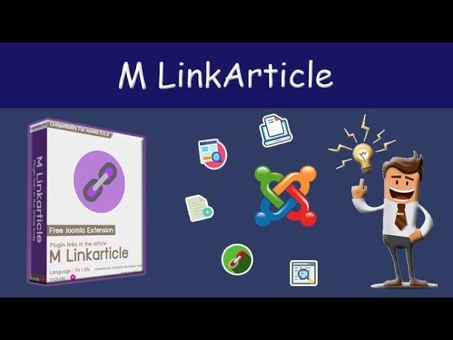 Joomla Plugin Content MLinkArticle - FEATURE  To Link Related Articles Easily