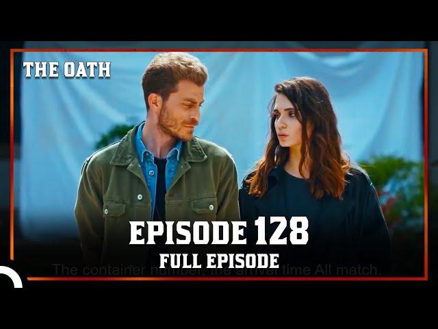 The Oath | Episode 128