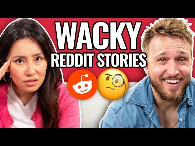 What Were They Thinking?! | Reading Reddit Stories