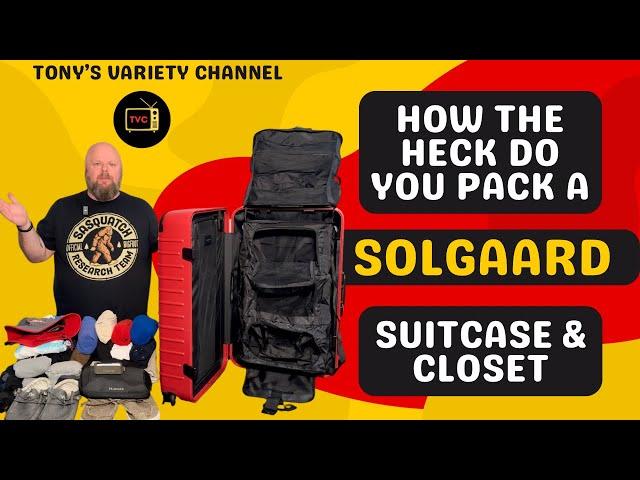 How The Heck Do You Pack A Solgaard Suitcase & Closet