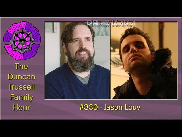 DTFH #330 - Jason Louv